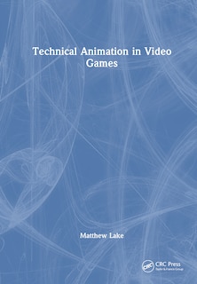 Front cover_Technical Animation in Video Games