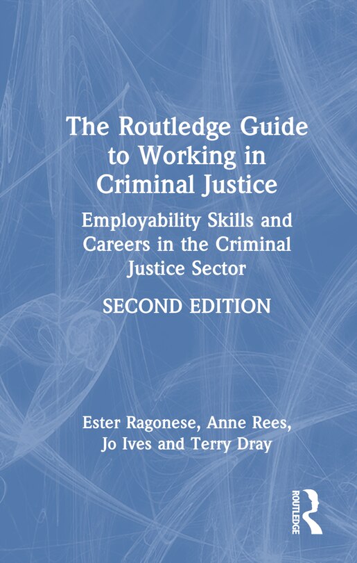 Front cover_Routledge Guide to Working in Criminal Justice