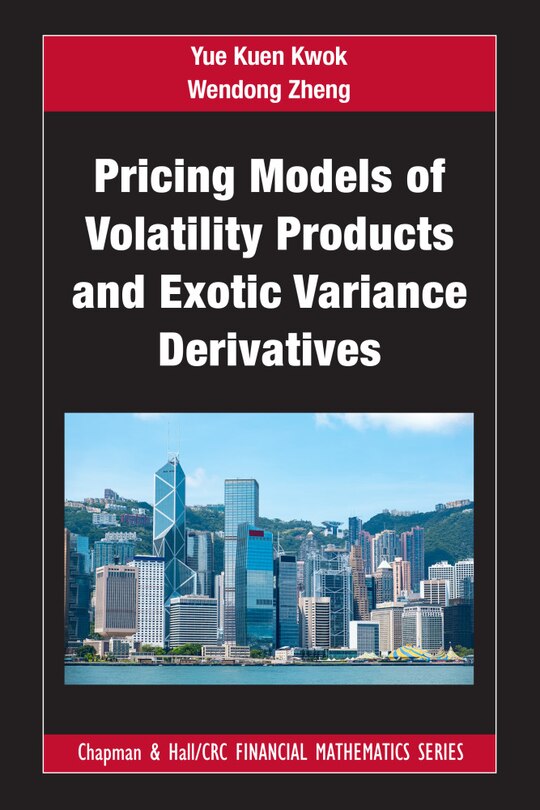 Front cover_Pricing Models of Volatility Products and Exotic Variance Derivatives