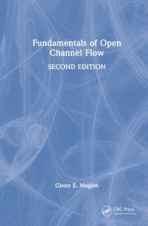 Front cover_Fundamentals of Open Channel Flow