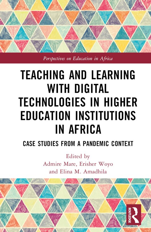 Couverture_Teaching and Learning with Digital Technologies in Higher Education Institutions in Africa