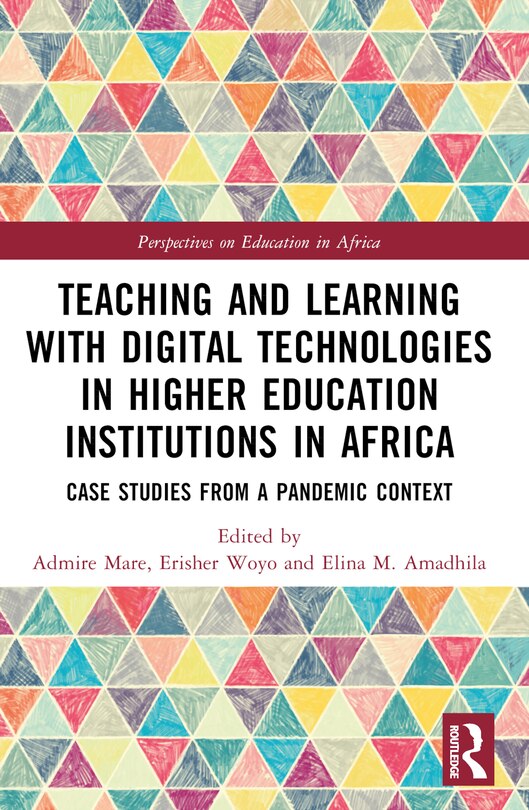 Front cover_Teaching and Learning with Digital Technologies in Higher Education Institutions in Africa