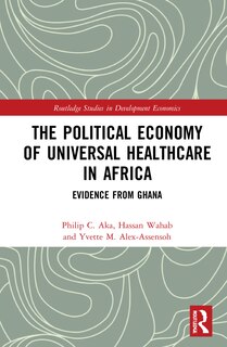 Front cover_The Political Economy of Universal Healthcare in Africa