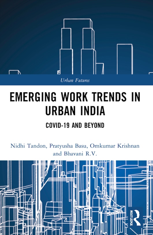 Front cover_Emerging Work Trends in Urban India