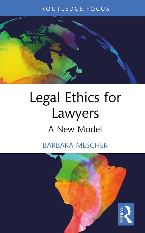 Front cover_Legal Ethics for Lawyers