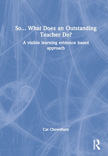 Couverture_So... What Does an Outstanding Teacher Do?