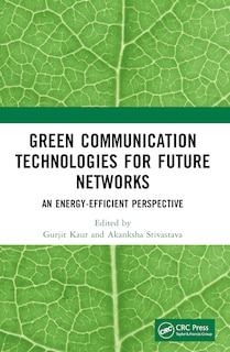 Couverture_Green Communication Technologies for Future Networks