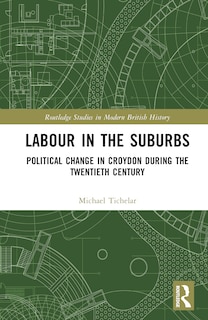 Front cover_Labour in the Suburbs