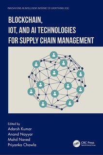 Couverture_Blockchain, IoT, and AI Technologies for Supply Chain Management