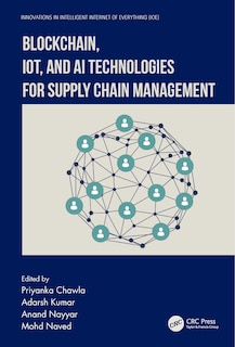 Couverture_Blockchain, IoT, and AI Technologies for Supply Chain Management