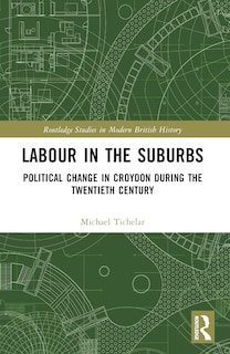 Front cover_Labour in the Suburbs