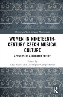 Front cover_Women in Nineteenth-Century Czech Musical Culture