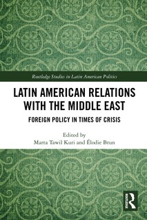 Front cover_Latin American Relations with the Middle East