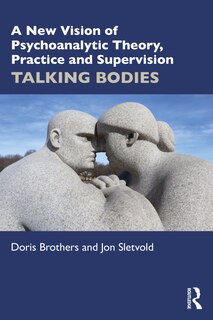 Couverture_A New Vision of Psychoanalytic Theory, Practice and Supervision