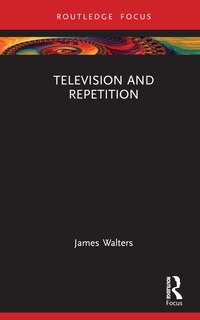 Front cover_Television and Repetition