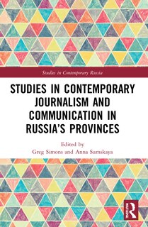 Front cover_Studies in Contemporary Journalism and Communication in Russia's Provinces