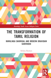Front cover_The Transformation of Tamil Religion
