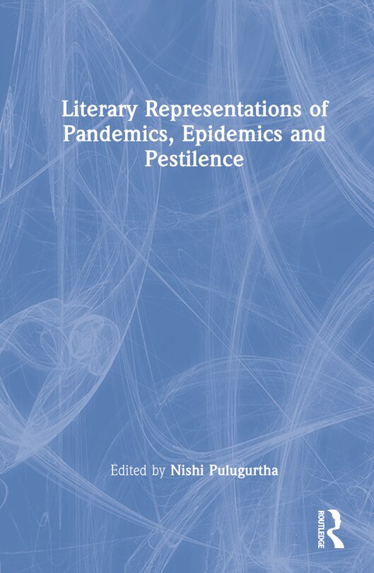 Front cover_Literary Representations of Pandemics, Epidemics and Pestilence