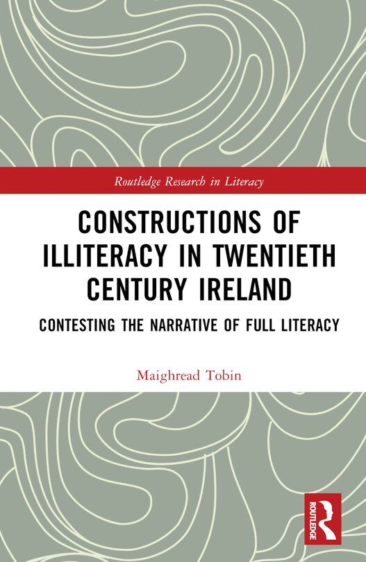 Couverture_Constructions of Illiteracy in Twentieth-Century Ireland