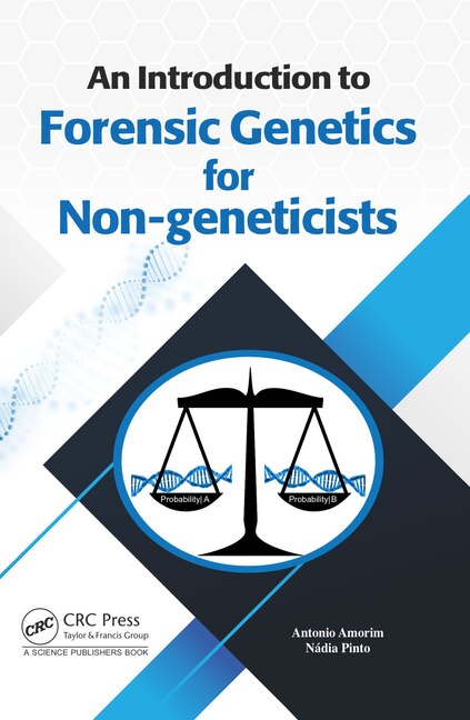 Front cover_An Introduction to Forensic Genetics for Non-geneticists