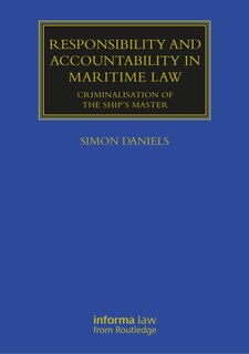 Couverture_Responsibility And Accountability In Maritime Law