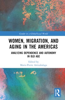 Couverture_Women, Migration, and Aging in the Americas