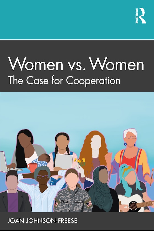 Women Vs. Women: The Case For Cooperation