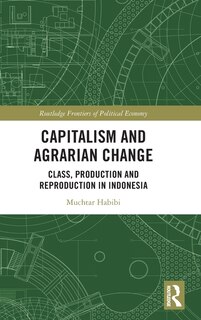 Front cover_Capitalism And Agrarian Change
