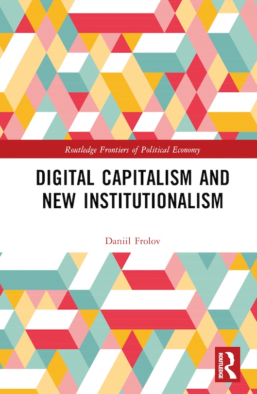 Couverture_Digital Capitalism and New Institutionalism