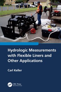 Front cover_Hydrologic Measurements With Flexible Liners And Other Applications