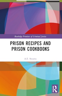 Couverture_Prison Recipes and Prison Cookbooks
