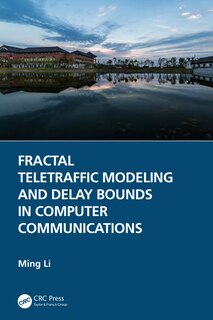 Couverture_Fractal Teletraffic Modeling And Delay Bounds In Computer Communications