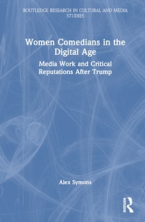 Couverture_Women Comedians in the Digital Age