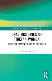 Front cover_Oral Histories Of Tibetan Women