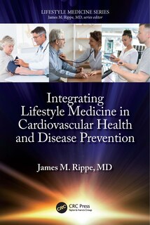 Couverture_Integrating Lifestyle Medicine in Cardiovascular Health and Disease Prevention