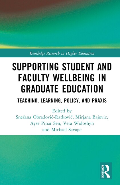 Front cover_Supporting Student and Faculty Wellbeing in Graduate Education