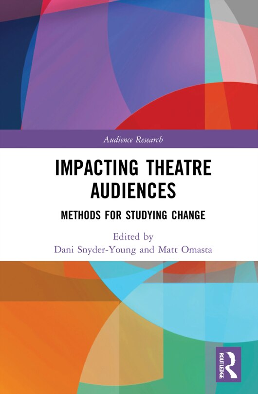 Front cover_Impacting Theatre Audiences