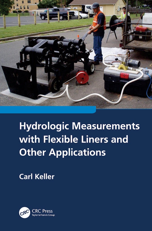 Front cover_Hydrologic Measurements with Flexible Liners and Other Applications