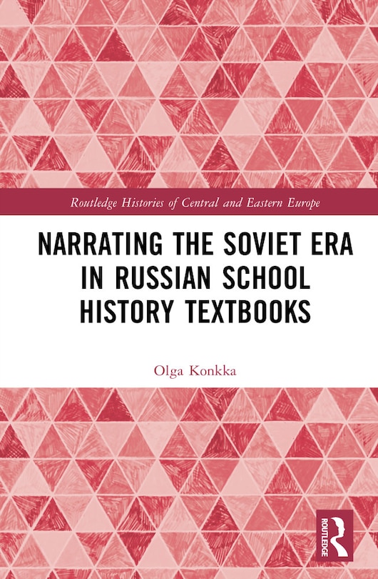 Couverture_Narrating the Soviet Era in Russian School History Textbooks
