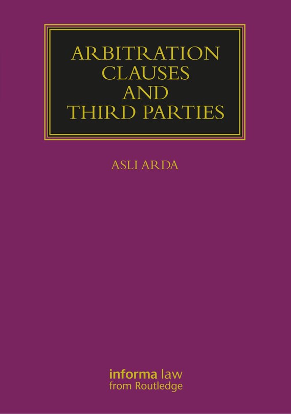 Couverture_Arbitration Clauses and Third Parties