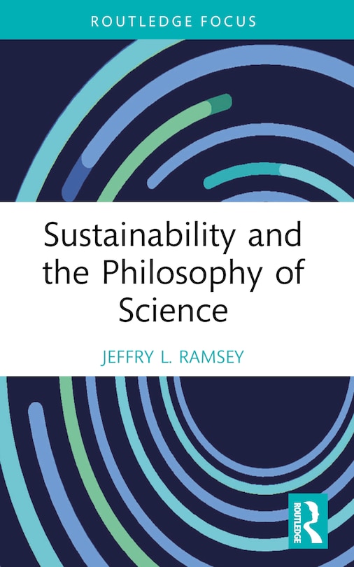Front cover_Sustainability and the Philosophy of Science