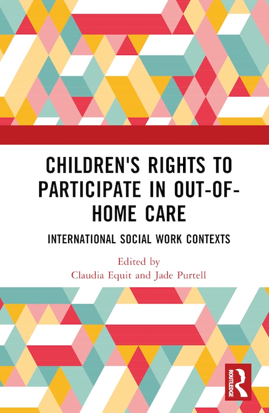 Front cover_Children's Rights to Participate in Out-of-Home Care