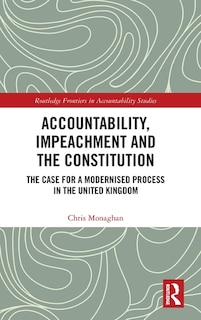 Front cover_Accountability, Impeachment And The Constitution