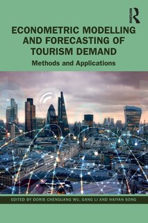 Couverture_Econometric Modelling and Forecasting of Tourism Demand