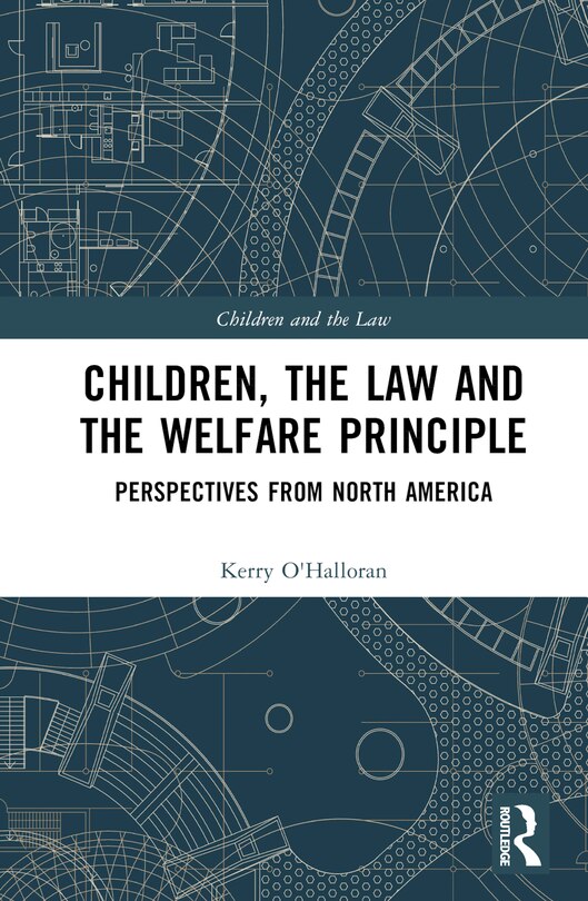 Front cover_Children, the Law and the Welfare Principle