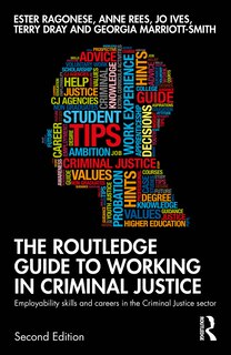 Front cover_Routledge Guide to Working in Criminal Justice