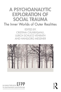 Couverture_A Psychoanalytic Exploration of Social Trauma
