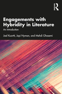 Front cover_Engagements with Hybridity in Literature