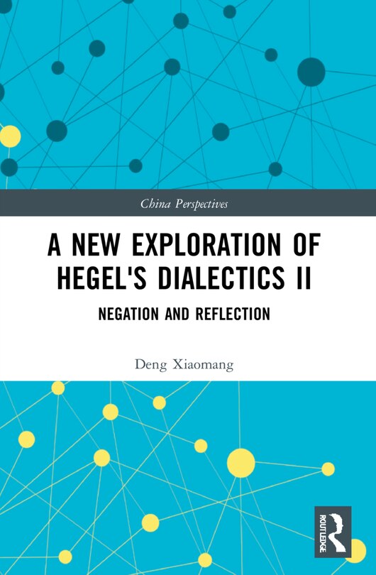 Couverture_A New Exploration of Hegel's Dialectics II