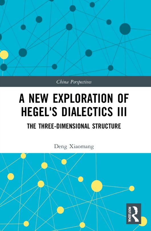Couverture_A New Exploration of Hegel's Dialectics III
